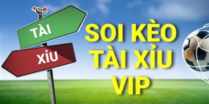 Chiến thuật kèo tài xỉu bóng đá