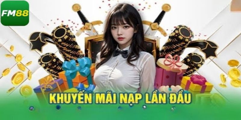 Khuyến mãi FM88 cho lần đầu nạp